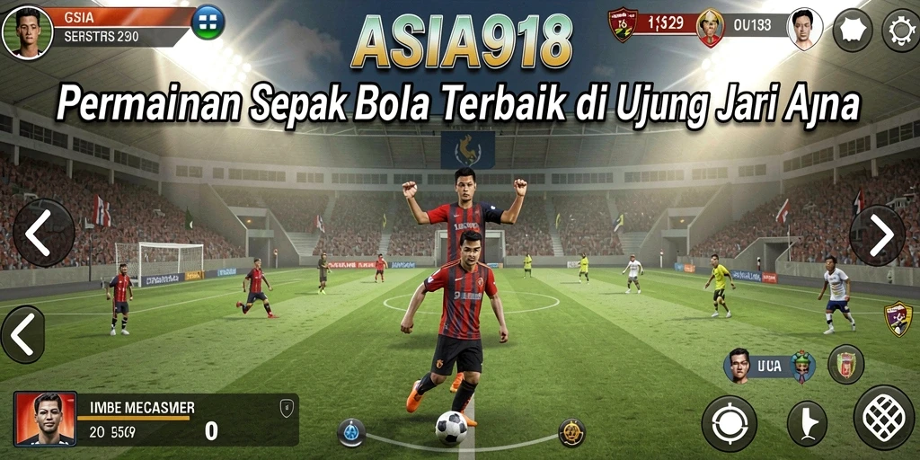 Tampilan gameplay ASIA918 yang menarik dengan aksi sepak bola yang mendebarkan.