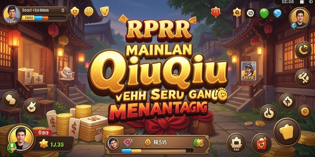 Tangkapan layar RPRR menampilkan gameplay seru QiuQiu.